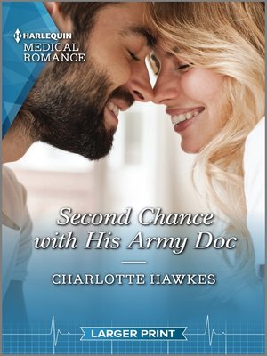 cover image of Second Chance with His Army Doc